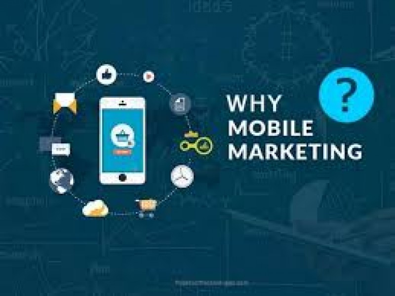 Why Businesses Need to Invest in Mobile Marketing?