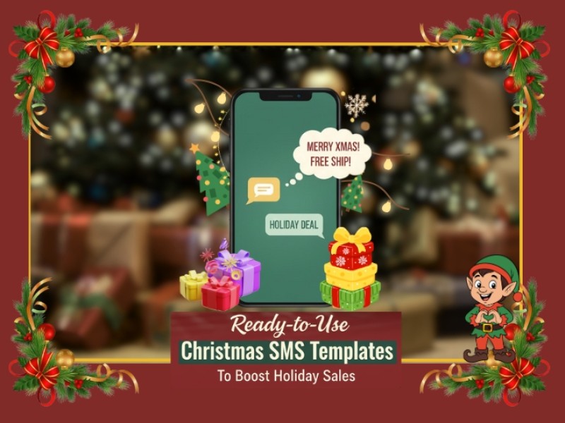 Ready-to-Use Christmas SMS Templates to Boost Holiday Sales